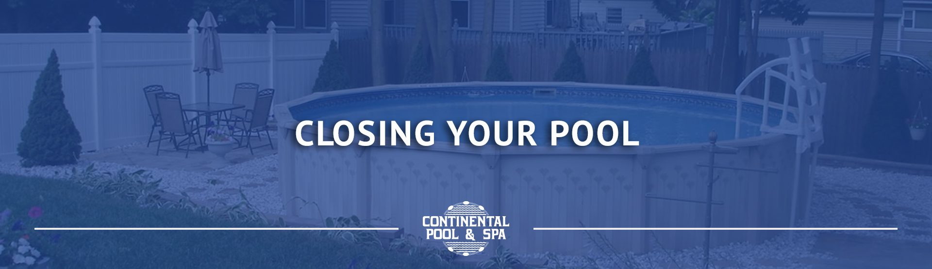 The End Of Summer: Closing Your Pool